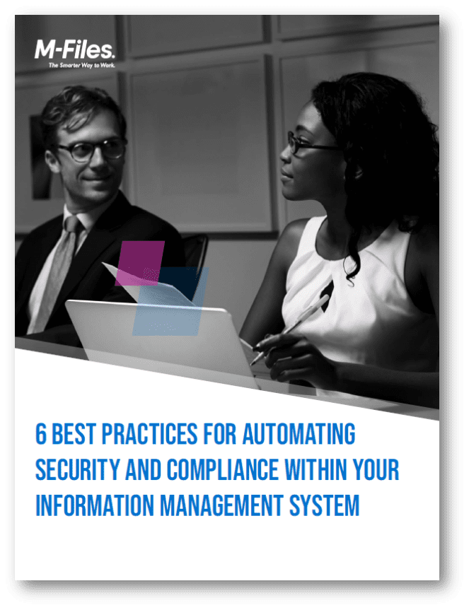 white paper cover: 6 Best Practices for Automating Security and Compliance Within Your Information Management System